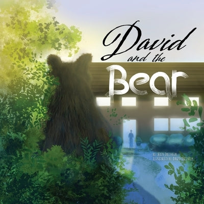David and the Bear by Diethelm, Jerry
