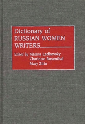 Dictionary of Russian Women Writers by Astman Ledkovsky, Mariana