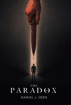 The Paradox by Veen, Daniel J.