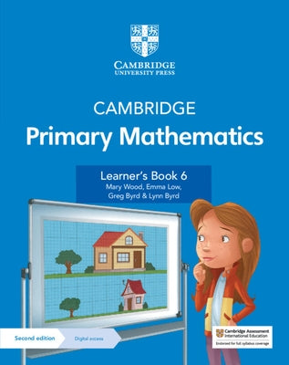 Cambridge Primary Mathematics Learner's Book 6 with Digital Access (1 Year) by Wood, Mary