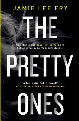 The Pretty Ones by Fry, Jamie Lee