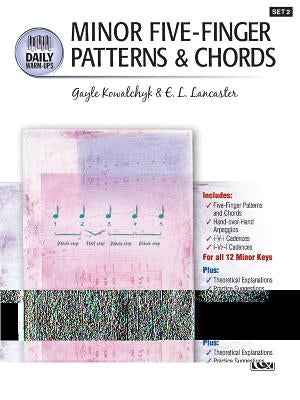 Daily Warm-Ups, Bk 2: Minor Five-Finger Patterns & Chords by Kowalchyk, Gayle