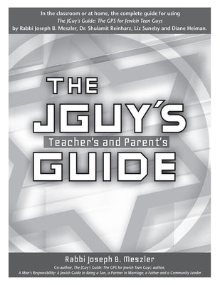 The JGuy's Teacher's and Parent's Guide by Meszler, Joseph B.
