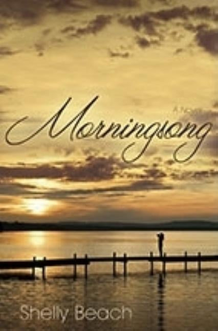 Morningsong by Beach, Shelly