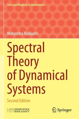Spectral Theory of Dynamical Systems: Second Edition by Nadkarni, Mahendra
