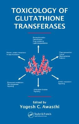 Toxicology of Glutathione Transferases by Awasthi, Yogesh C.