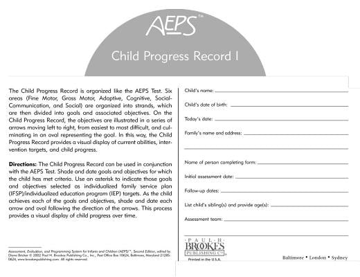 Assessment, Evaluation, and Programming System for Infants and Children (Aeps(r)), Child Progress Record I: Birth to Three Years by Bricker, Diane