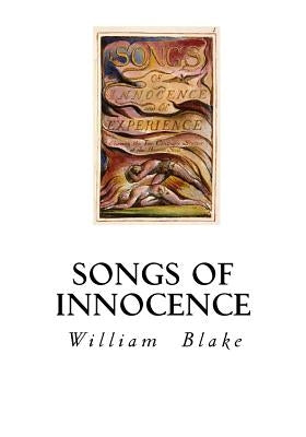 Songs of Innocence: Songs of Experience by Blake, William