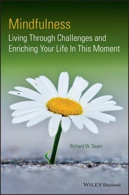 Mindfulness by Sears, Richard W.
