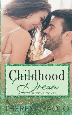 Childhood Dream by Paolo, Theresa