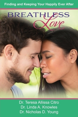 Breathless Love by Citro, Teresa