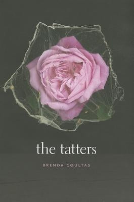 The Tatters by Coultas, Brenda