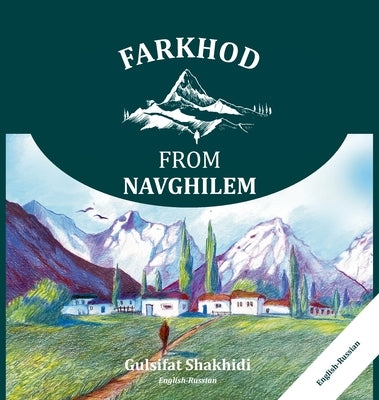 Farkhod from Navghilem by Shakhidi, Gulsifat