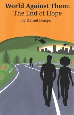 World Against Them: The End of Hope by Smith, Amy