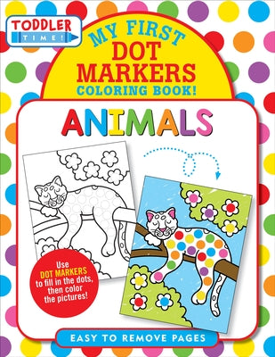 Animals Dot Markers Coloring Book by Zschock, Martha