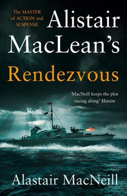 Rendezvous by MacNeill, Alastair