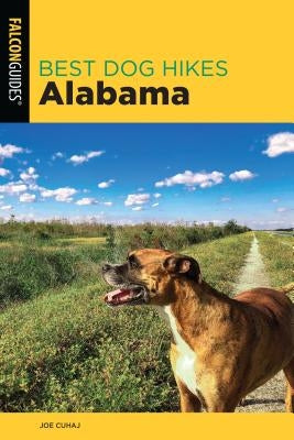 Best Dog Hikes Alabama by Cuhaj, Joe