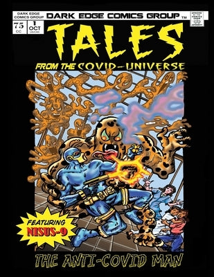 Tales from the Covid - Universe by Sierra, Luis