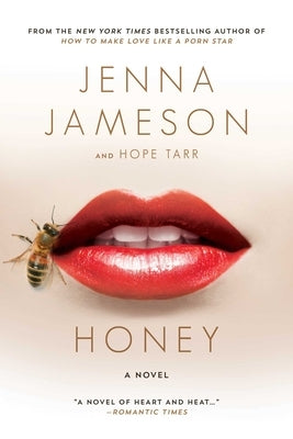 Honey by Jameson, Jenna