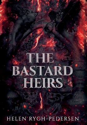 The Bastard Heirs by Rygh-Pedersen, Helen