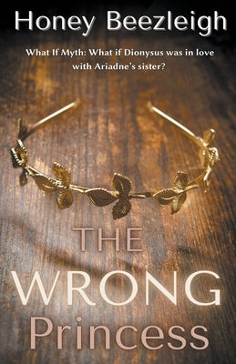 The Wrong Princess by Beezleigh, Honey