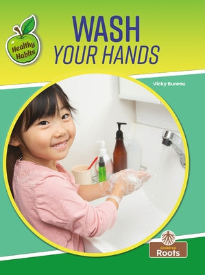 Wash Your Hands by Bureau, Vicky