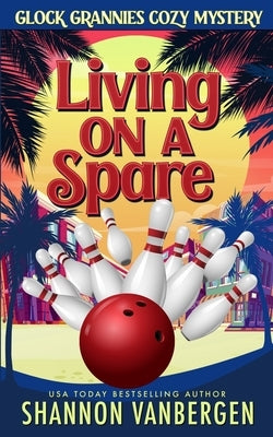 Living on a Spare by Vanbergen, Shannon