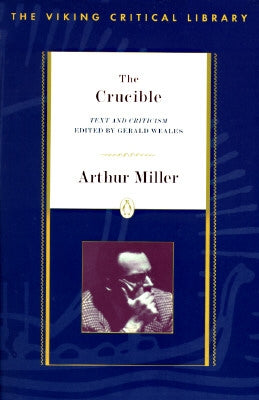 The Crucible by Miller, Arthur