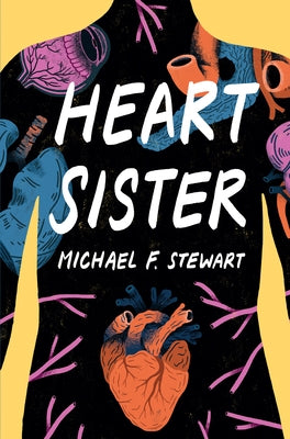 Heart Sister by Stewart, Michael F.