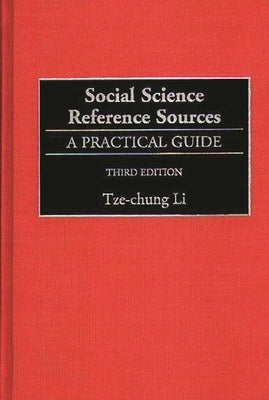 Social Science Reference Sources by Li, Tze-Chung