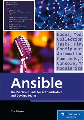 Ansible: The Practical Guide for Administrators and Devops Teams by Miesen, Axel