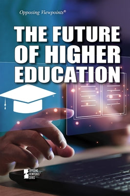The Future of Higher Education by Ferris, Sharmila