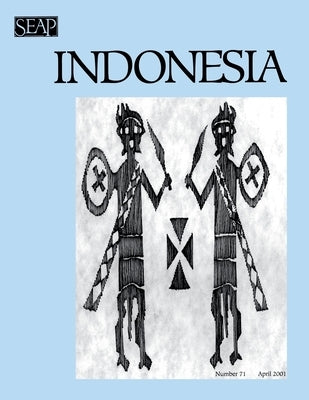 Indonesia Journal: April 2001 by Anderson, Benedict R. O'g