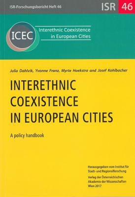 Interethnic Coexistence in European Cities: A Policy Handbook by Myrte, Hoekstra