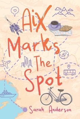 Aix Marks the Spot by Anderson, Sarah E.