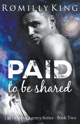 Paid to be Shared by King, Romilly