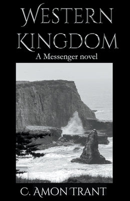 Western Kingdom by Trant, C. Amon