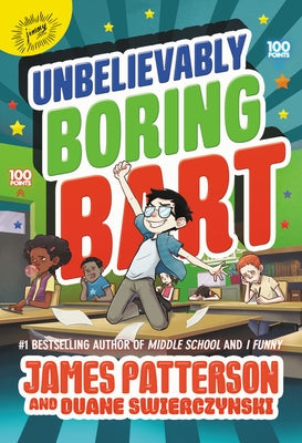 Unbelievably Boring Bart by Patterson, James