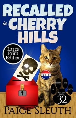 Recalled in Cherry Hills by Sleuth, Paige