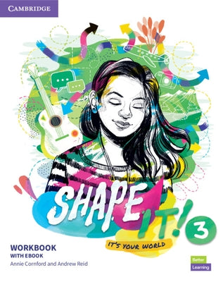 Shape It! Level 3 Workbook with eBook [With eBook] by Cornford, Annie