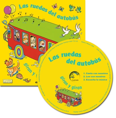Las Ruedas del Autobús Giran Y Giran by Kubler, Annie
