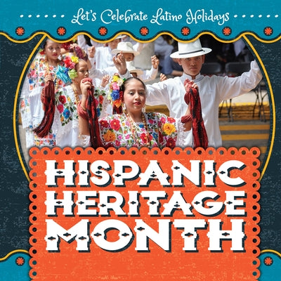 Hispanic Heritage Month by Silva, Sadie