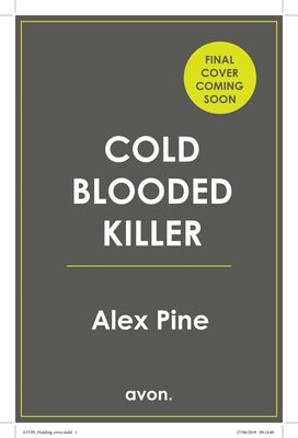 Cold Blooded Killer by Pine, Alex