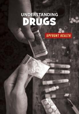 Understanding Drugs by Gilles, Renae