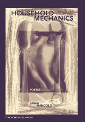 Household Mechanics by Mangold, Sarah