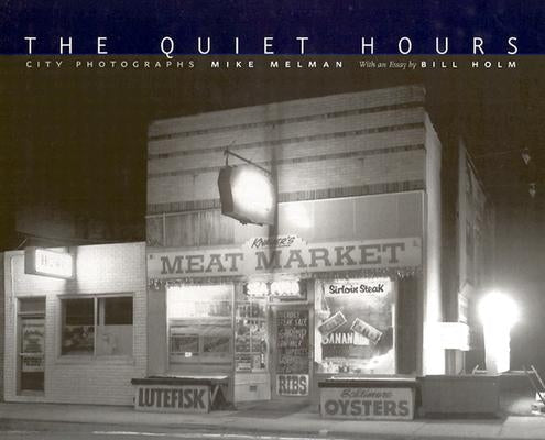 The Quiet Hours: City Photographs by Melman, Mike