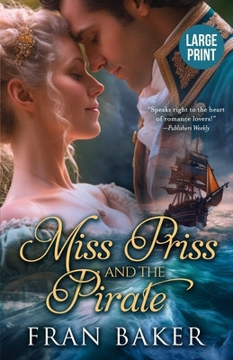 Miss Priss and the Pirate by Baker, Fran