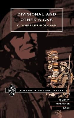 Divisional and Other Signs by Wheeler-Holohan, V.