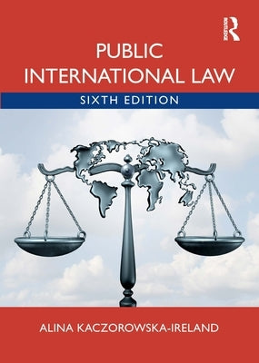 Public International Law by Kaczorowska-Ireland, Alina