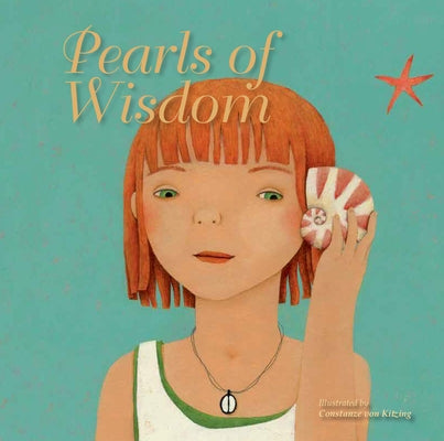 Pearls of Wisdom by Von Kitzing, Constanze